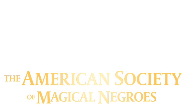 The American Society of Magical Negroes - Trailer