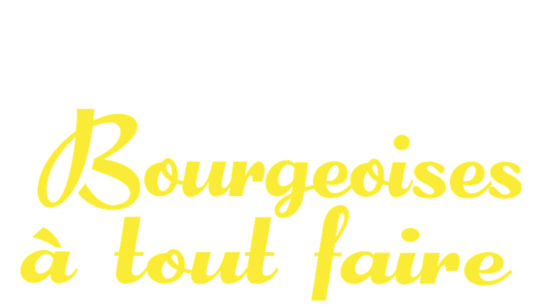 Bourgeoises à tout faire