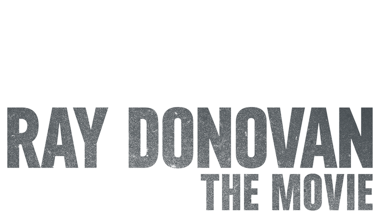 Ray Donovan, the Movie - Trailer