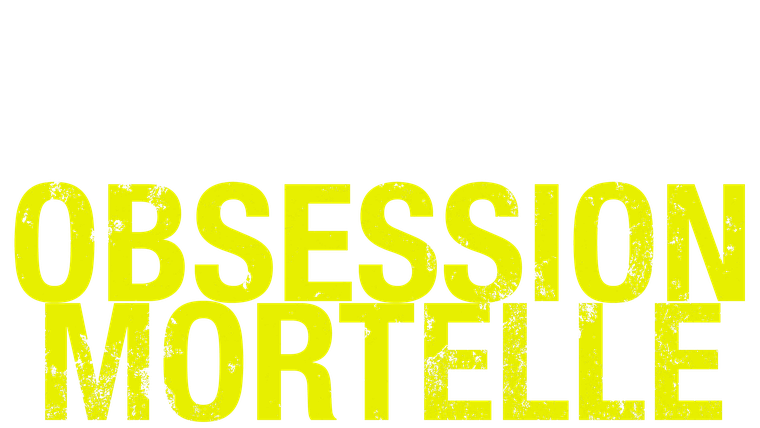 Obsession mortelle - Trailer