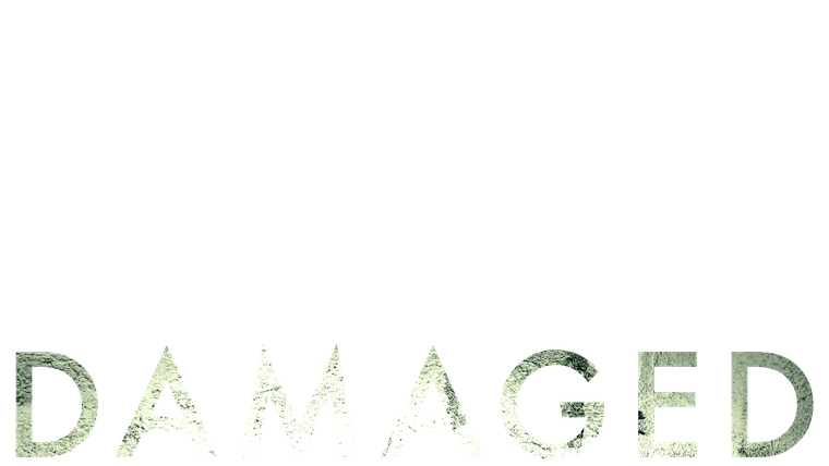 Damaged