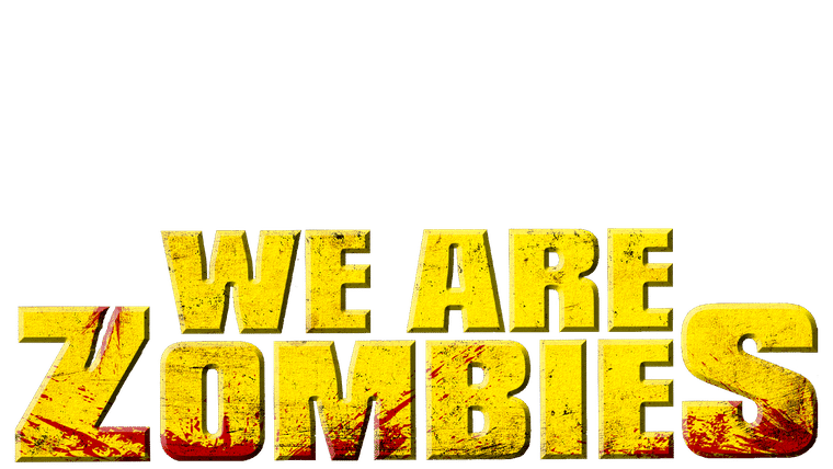We Are Zombies - Trailer