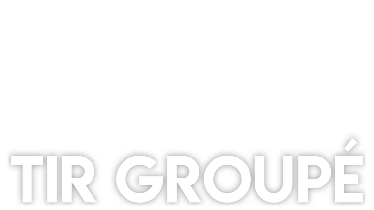 Tir groupé