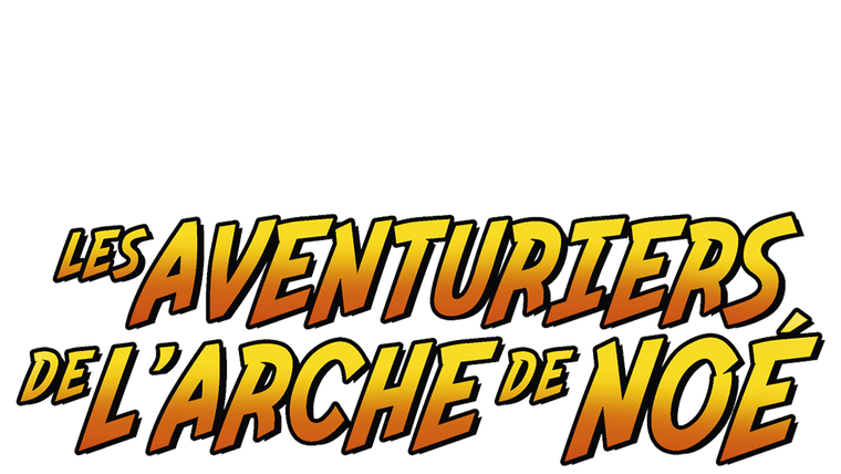 Les Aventuriers de l'arche de Noé - Trailer