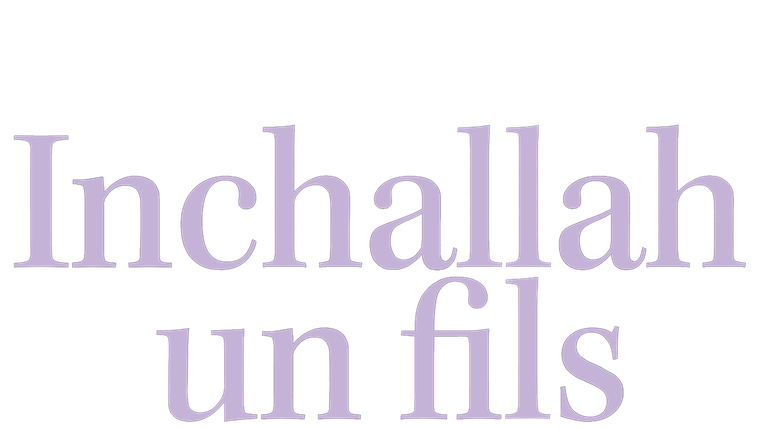 Inchallah un fils - Trailer