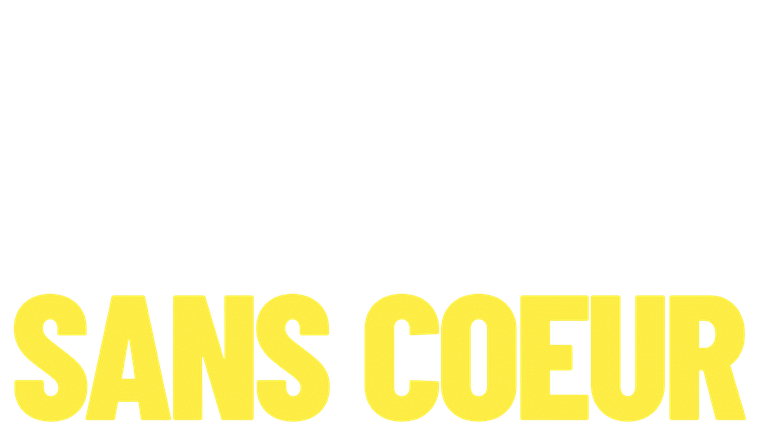 Sans Coeur - Trailer