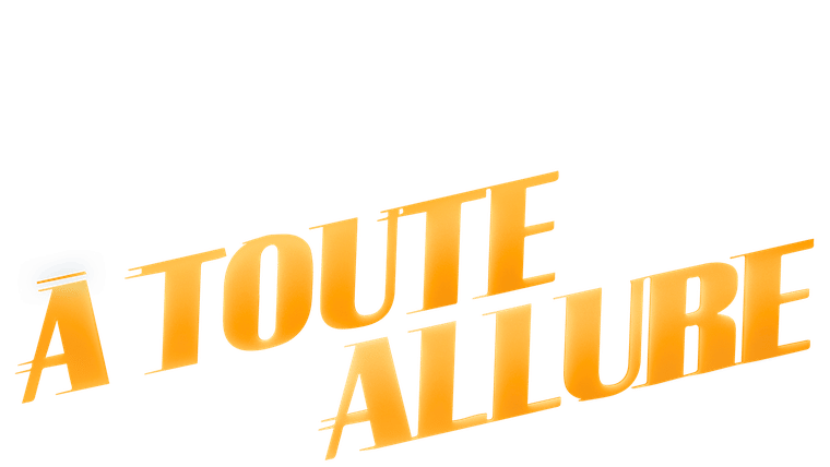 A toute allure