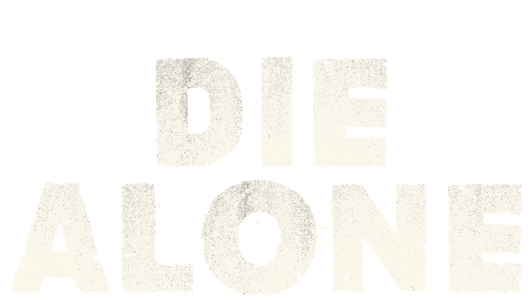 Die Alone - Trailer