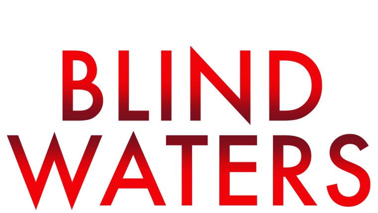 Blind Waters - Trailer