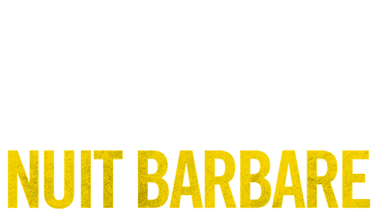 Nuit barbare - Trailer