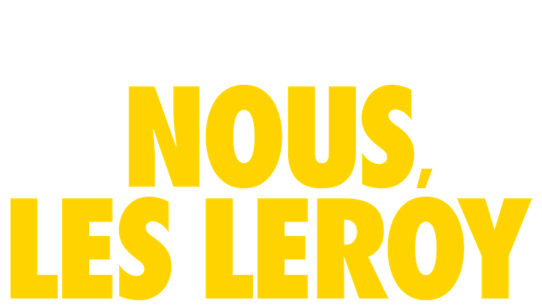 Nous, les Leroy - Trailer