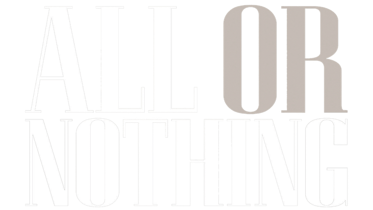All or Nothing
