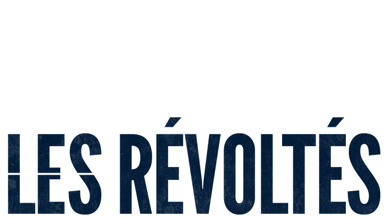 Les révoltés - Trailer