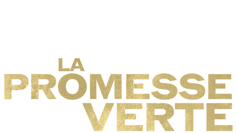 La Promesse verte - Trailer