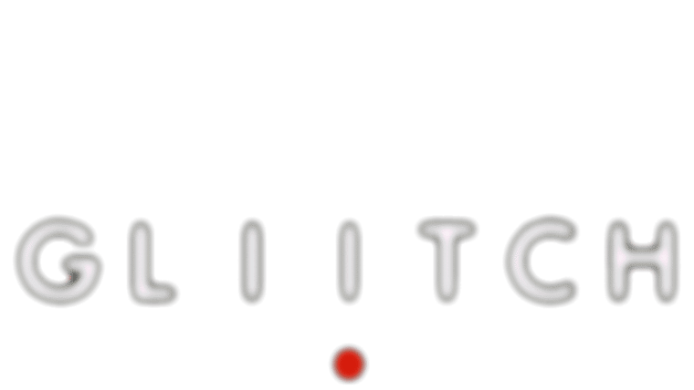 Gliitch - Trailer
