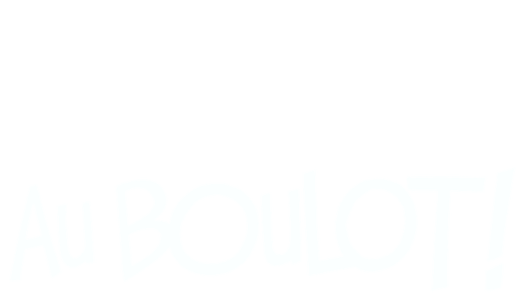 Au boulot !