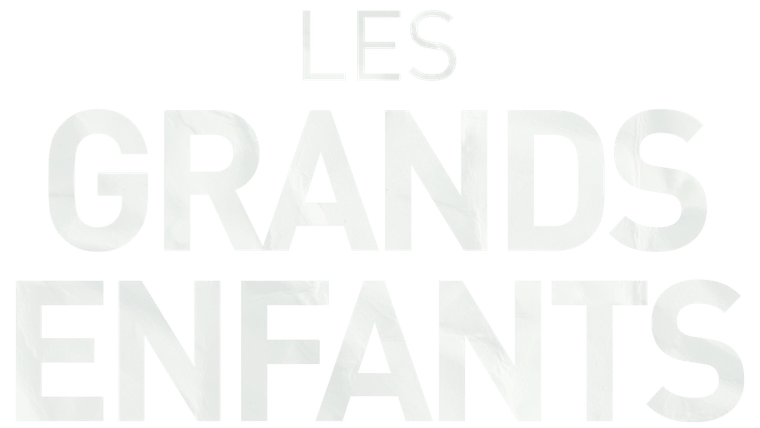 Les grands enfants - Trailer