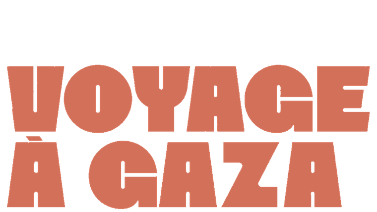 Voyage à Gaza - Trailer