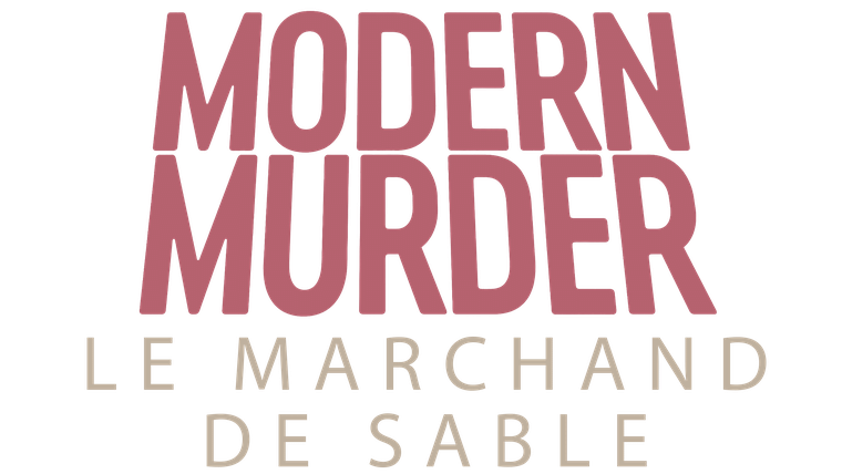Modern Murder : Le marchand de sable - Trailer