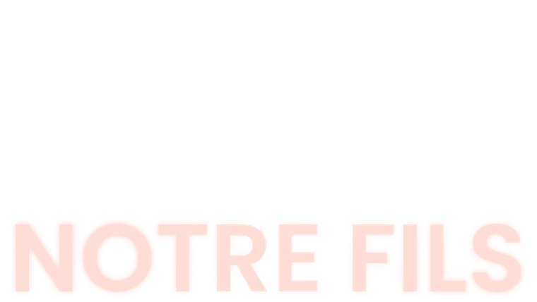 Notre fils - Trailer