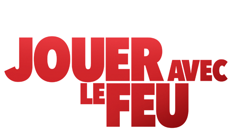 Jouer avec le feu