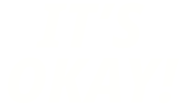 It's Okay !