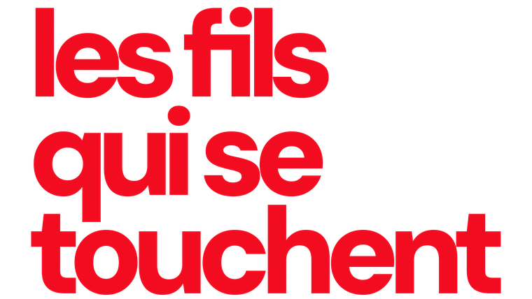 Les fils qui se touchent