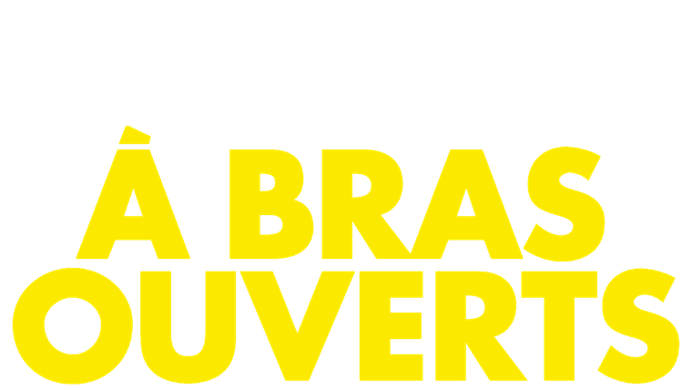 A bras ouverts