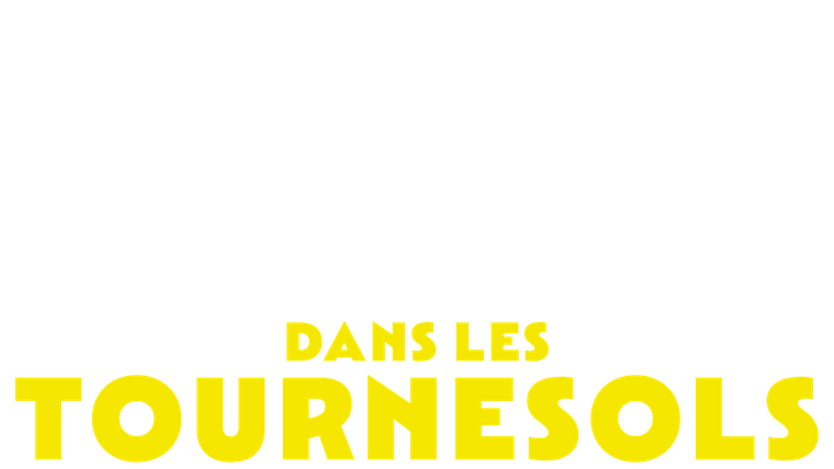 Dans les tournesols - Trailer