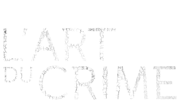 L'art du crime