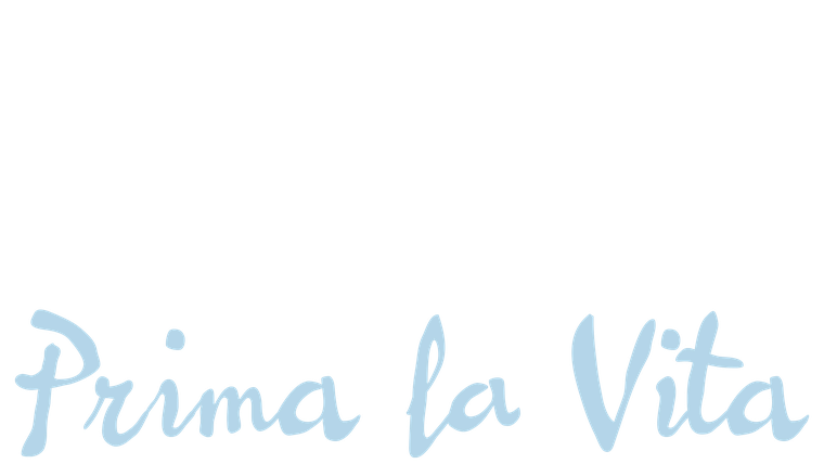 Prima la vita