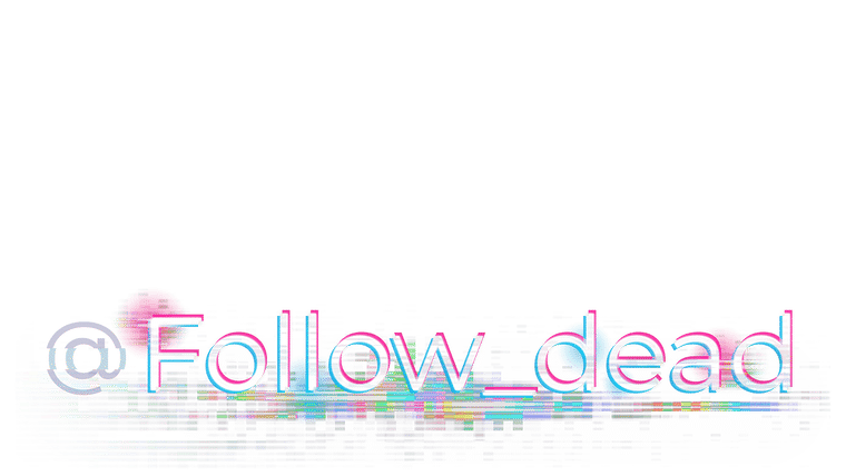 FollowDead - Trailer