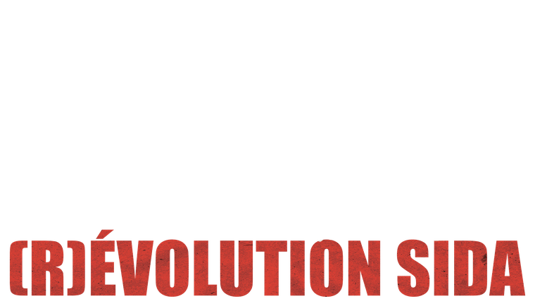 [R]évolution sida - Trailer