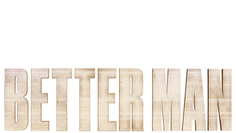 Better Man - Trailer