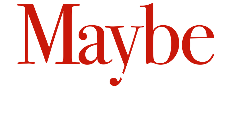 Maybe I Do - Trailer