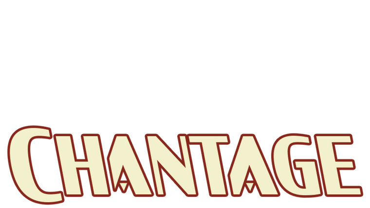 Chantage - Trailer