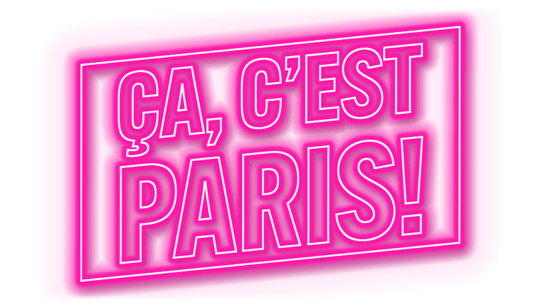 Ça, c'est Paris !