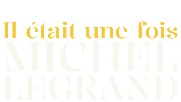 Il était une fois Michel Legrand - Trailer
