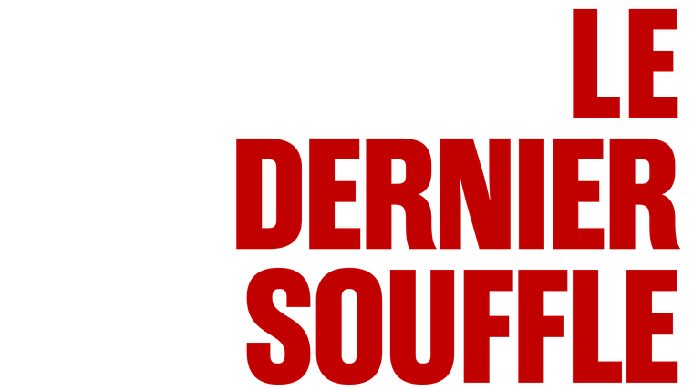 Le Dernier Souffle - Trailer
