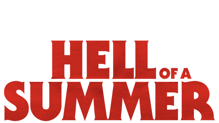 Hell of a Summer