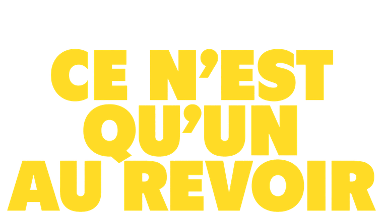 Ce n'est qu'un au revoir