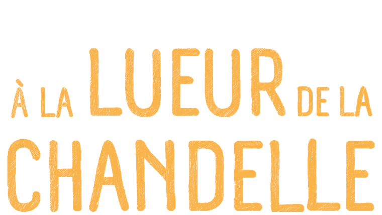 A la lueur de la chandelle