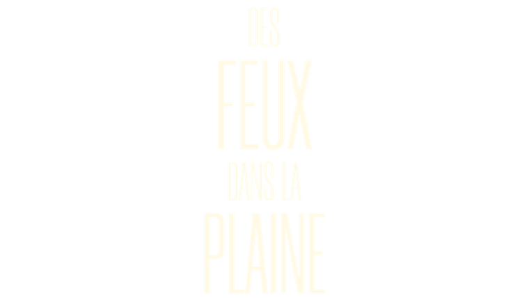 Des feux dans la plaine