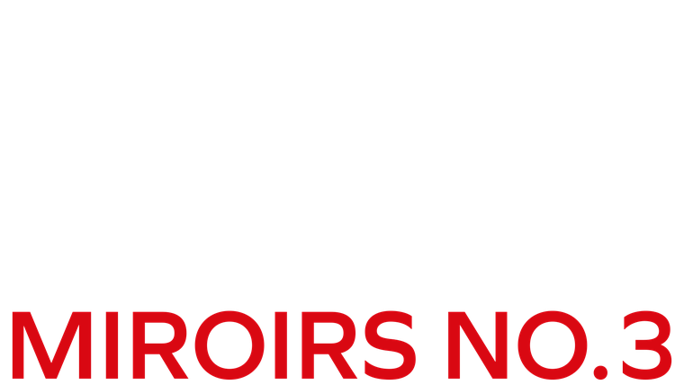 Miroirs No. 3