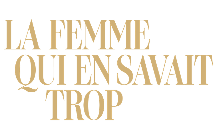 La femme qui en savait trop