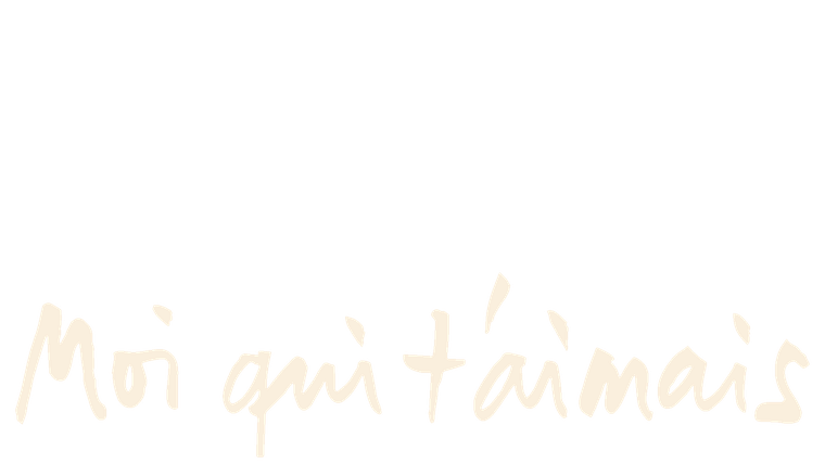 Moi qui t'aimais