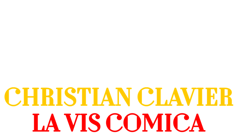 Christian Clavier : La Vis Comica