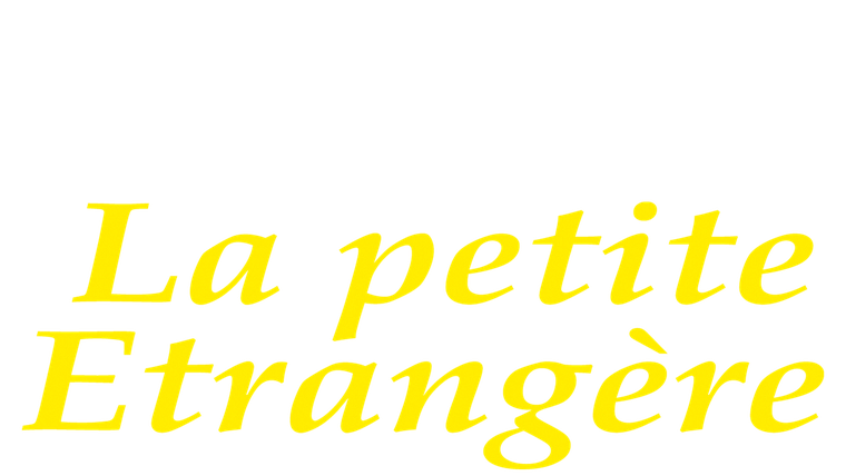 La petite étrangère