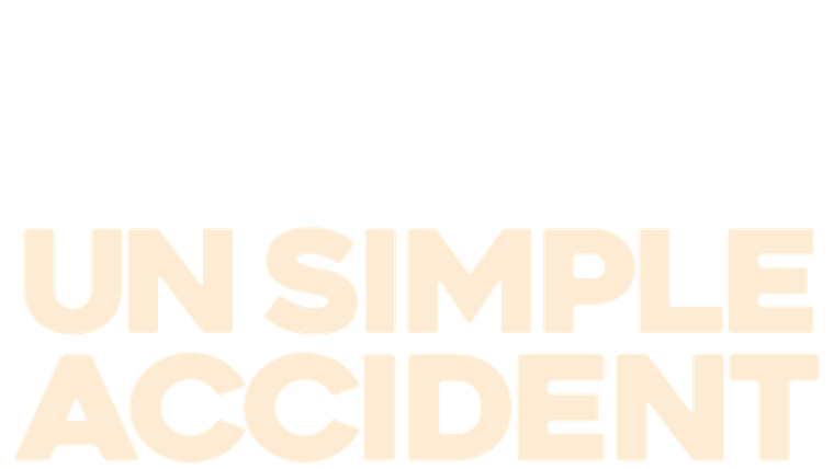Un simple accident