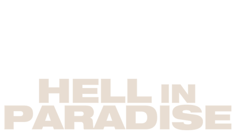 Hell in Paradise